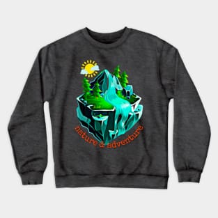 Nature and adventure Crewneck Sweatshirt